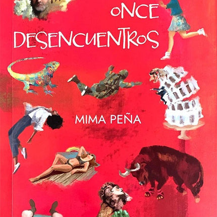 ONCE DESENCUENTROS | MIMA PEÑA