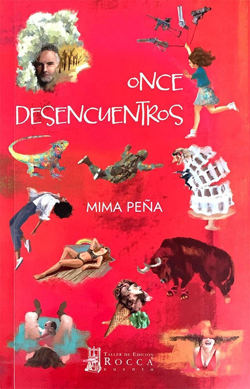 ONCE DESENCUENTROS | MIMA PEÑA