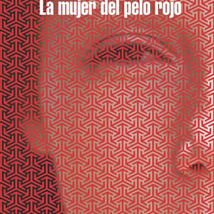 LA MUJER DEL PELO ROJO | ORHAN PAMUK