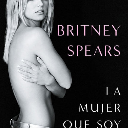 MUJER QUE SOY, LA | BRITNEY SPEARS