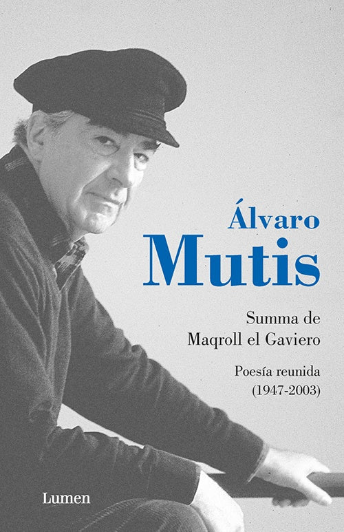 SUMMA DE MAQROLL DE GAVIERO | ALVARO MUTIS