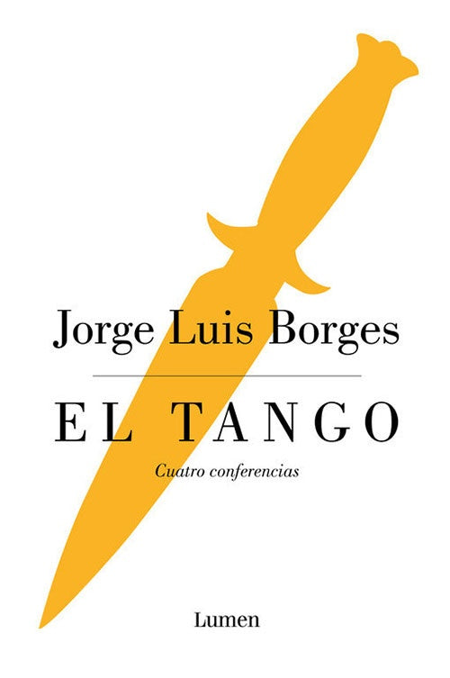 TANGO, EL | JORGE LUIS BORGES