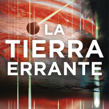 TIERRA ERRANTE, LA | CIXIN LIU