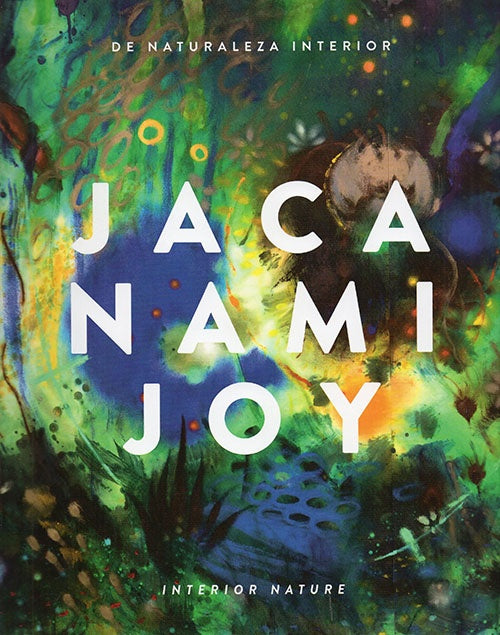 DE NATURALEZA INTERIOR | JACANAMIJOY