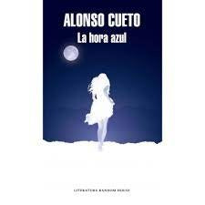 HORA AZUL | ALONSO CUETO