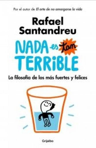 NADA ES TAN TERRIBLE | RAFAEL SANTANDREU
