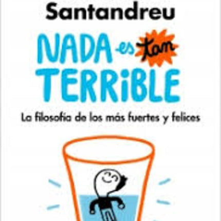 NADA ES TAN TERRIBLE | RAFAEL SANTANDREU