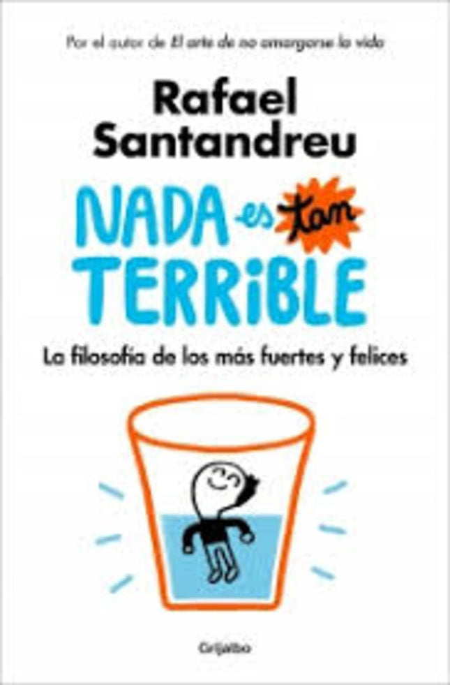 NADA ES TAN TERRIBLE | RAFAEL SANTANDREU