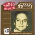 INSTRUMENTALES INOLVIDABLES | ALFREDO GOBBI