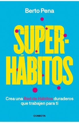 SUPERHABITOS | BERTO PENA