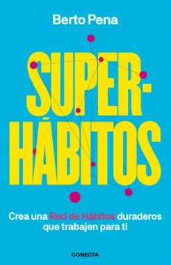SUPERHABITOS | BERTO PENA