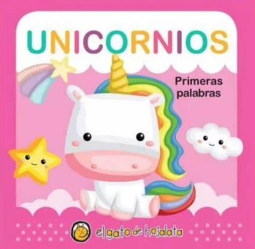 SUAVECITOS. PRIMERAS PALABRAS - UNICORNIOS | EL GATO DE HOJALATA