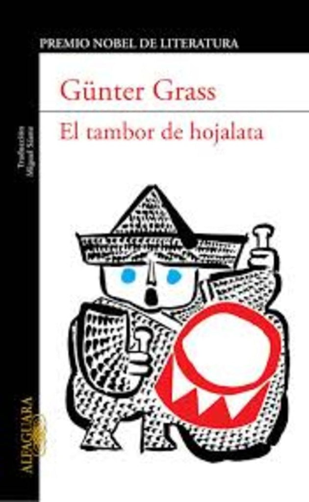 TAMBOR DE HOJALATA, EL | GUNTER GRASS