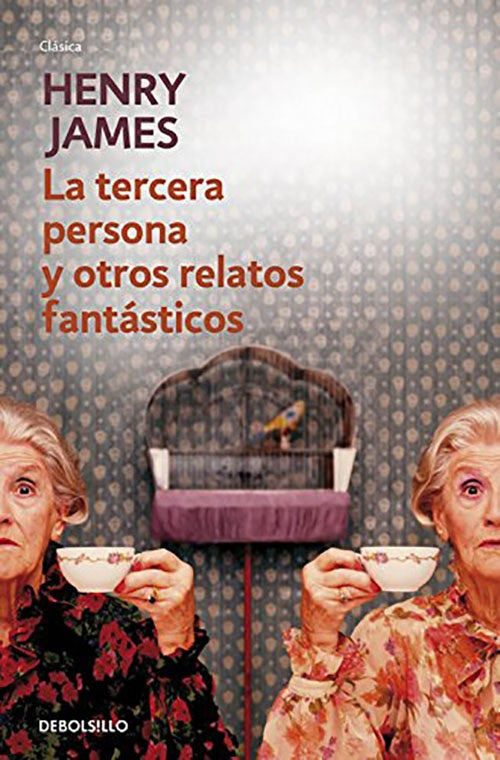 TERCERA PERSONA Y OTROS RELATOS FANTASTI | HENRY JAMES