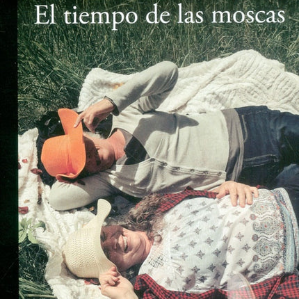 TIEMPO DE LAS MOSCAS, EL | CLAUDIA PIÑEIRO