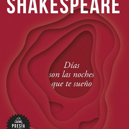 DIAS SON LAS NOCHES QUE TE SUEÑO | WILLIAM SHAKESPEARE