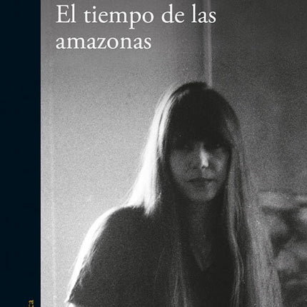 EL TIEMPO DE LAS AMAZONAS | MARVEL MORENO