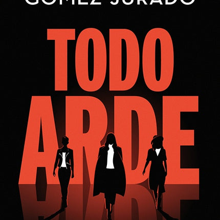 TODO ARDE | JUAN GOMEZ JURADO
