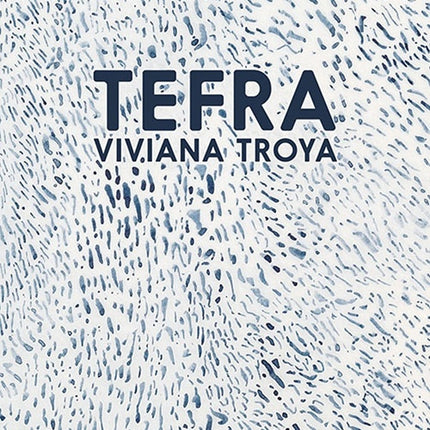 TEFRA | VIVIANA TROYA