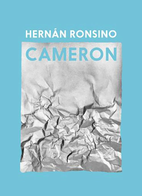 CAMERON | HERNAN RONSINO