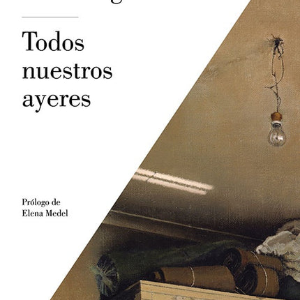 TODOS NUESTROS AYERES | NATALIA GINZBURG