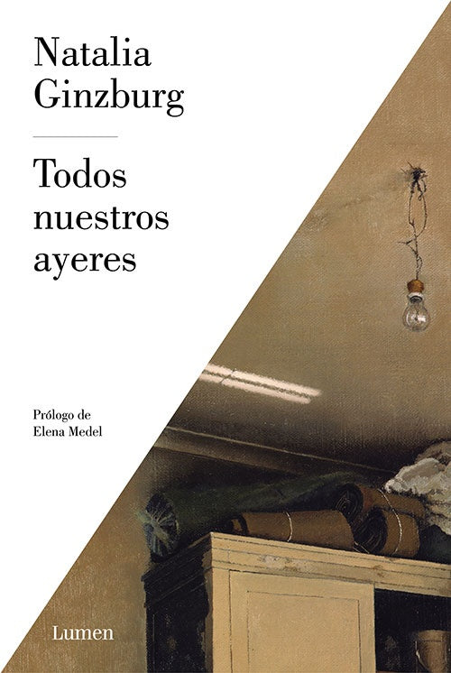 TODOS NUESTROS AYERES | NATALIA GINZBURG
