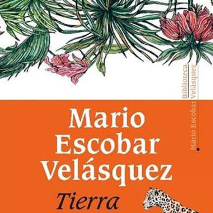 TIERRA NUEVA | MARIO ESCOBAR VELASQUEZ