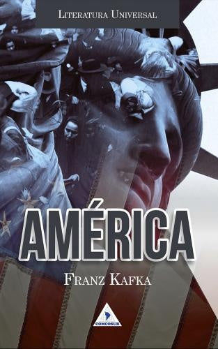 AMERICA | FRANZ KAFKA