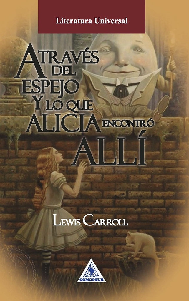 ALICIA A TRAVES DEL ESPEJO | LEWIS CARROLL