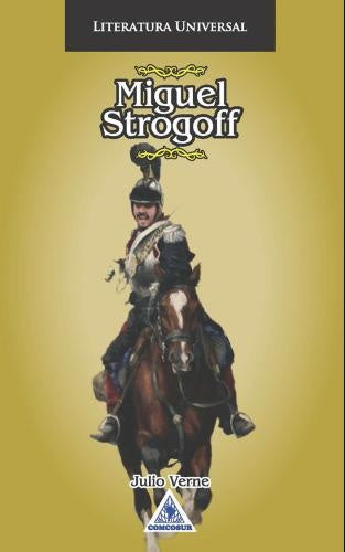 MIGUEL STROGOFF | JULIO VERNE
