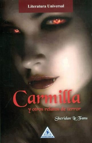 CARMILLA Y OTROS RELATOS DE TERROR | SHERIDAN LE FANU
