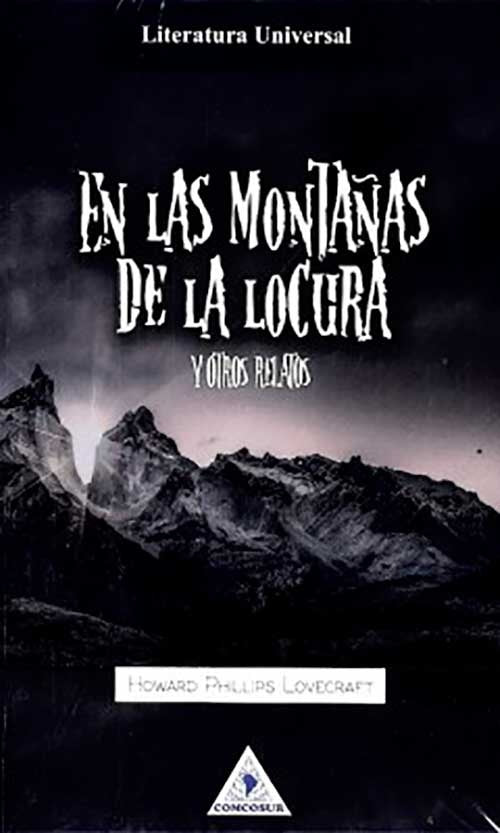 EN LAS MONTAÑAS DE LA LOCURA | H.P. LOVECRAFT