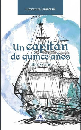 UN CAPITAN DE 15 AÑOS | JULIO VERNE