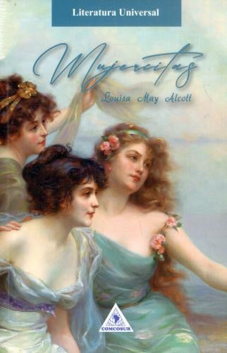 MUJERCITAS | LOUISA MAY ALCOTT