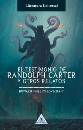 TESTIMONIO DE RANDOLPH CARTER Y OTROS RELATOS | H.P. LOVECRAFT