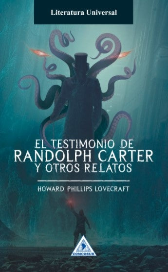 TESTIMONIO DE RANDOLPH CARTER Y OTROS RELATOS | H.P. LOVECRAFT