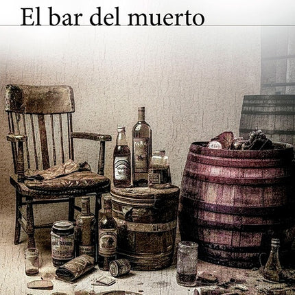 BAR DEL MUERTO, EL | HAROLD KREMER