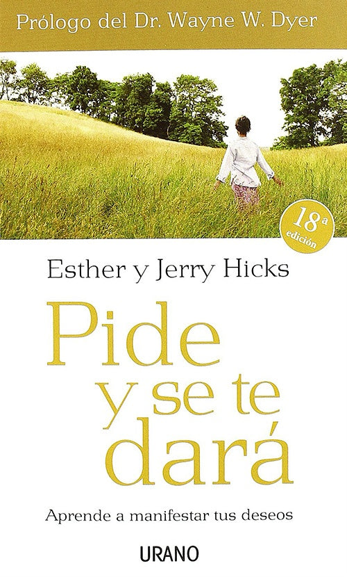 PIDE Y SE TE DARA | ESTHER HICKS