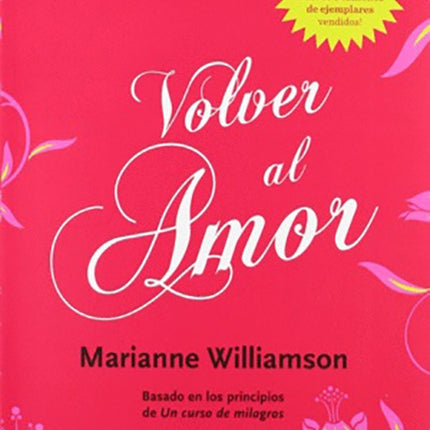 VOLVER AL AMOR | MARIANNE WILLIAMSON