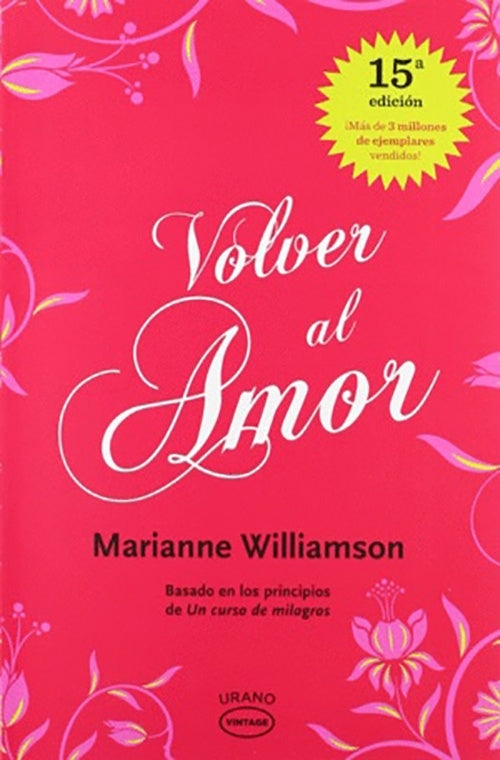 VOLVER AL AMOR | MARIANNE WILLIAMSON