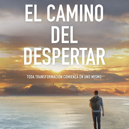 EL CAMINO DEL DESPERTAR | MARIO ALONSO PUIG