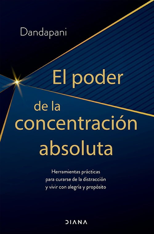 PODER DE LA CONCENTRACION ABSOLUTA, EL | DANDAPANI