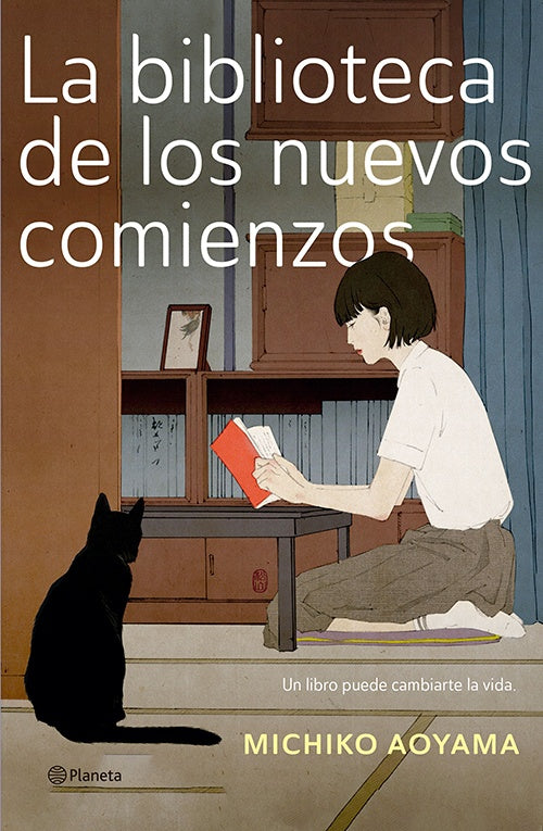 LA BIBLIOTECA DE LOS NUEVOS COMIENZOS | MICHIKO AOYAMA