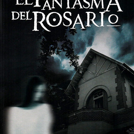 FANTASMA DEL ROSARIO, EL | MARISA VICENTINI