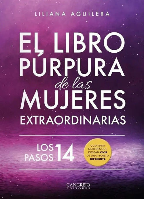 LIBRO PURPURA DE LAS MUJERES EXTRAORDINARIAS, EL | LILIANA AGUILERA