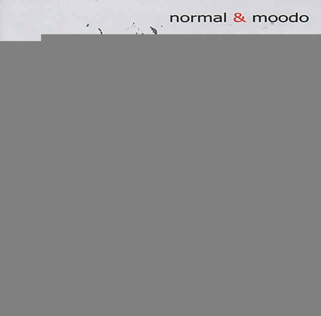 NORMAL & MOODO | NORMAL & MOODO