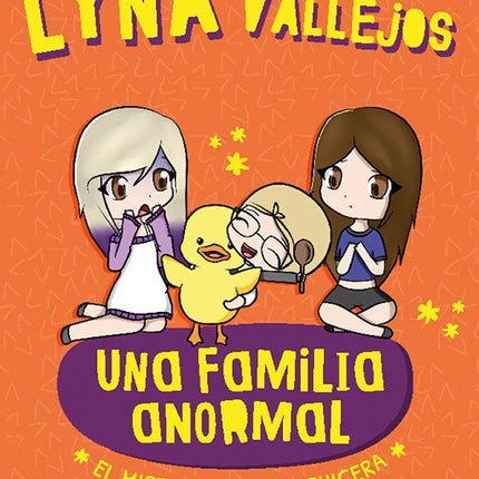 UNA FAMILIA ANORMAL | LYNA VALLEJOS