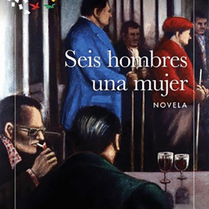 SEIS HOMBRES UNA MUJER | JORGE ELIECER PARDO