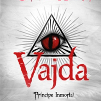 VAJDA: PRINCIPE INMORTAL | CAROLINA ANDUJAR