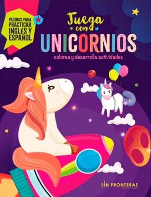 JUEGA CON UNICORNIOS | SIN FRONTERAS